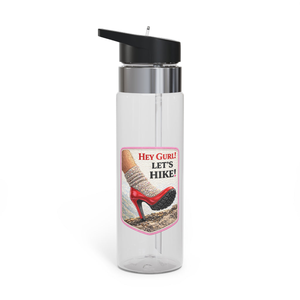 Hey Gurl! Let’s Hike 20oz Clear Tritan Water Bottle